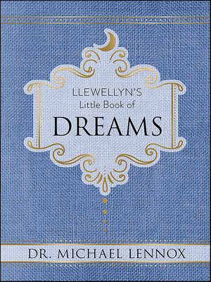 cover image of Llewellyn's Little Book of Dreams